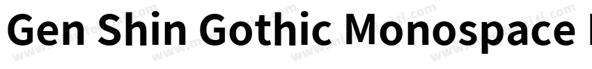 Gen Shin Gothic Monospace Light字体转换